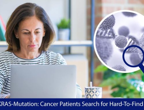 The KRAS Mutation: Cancer Patients Search for Hard-To-Find Trials